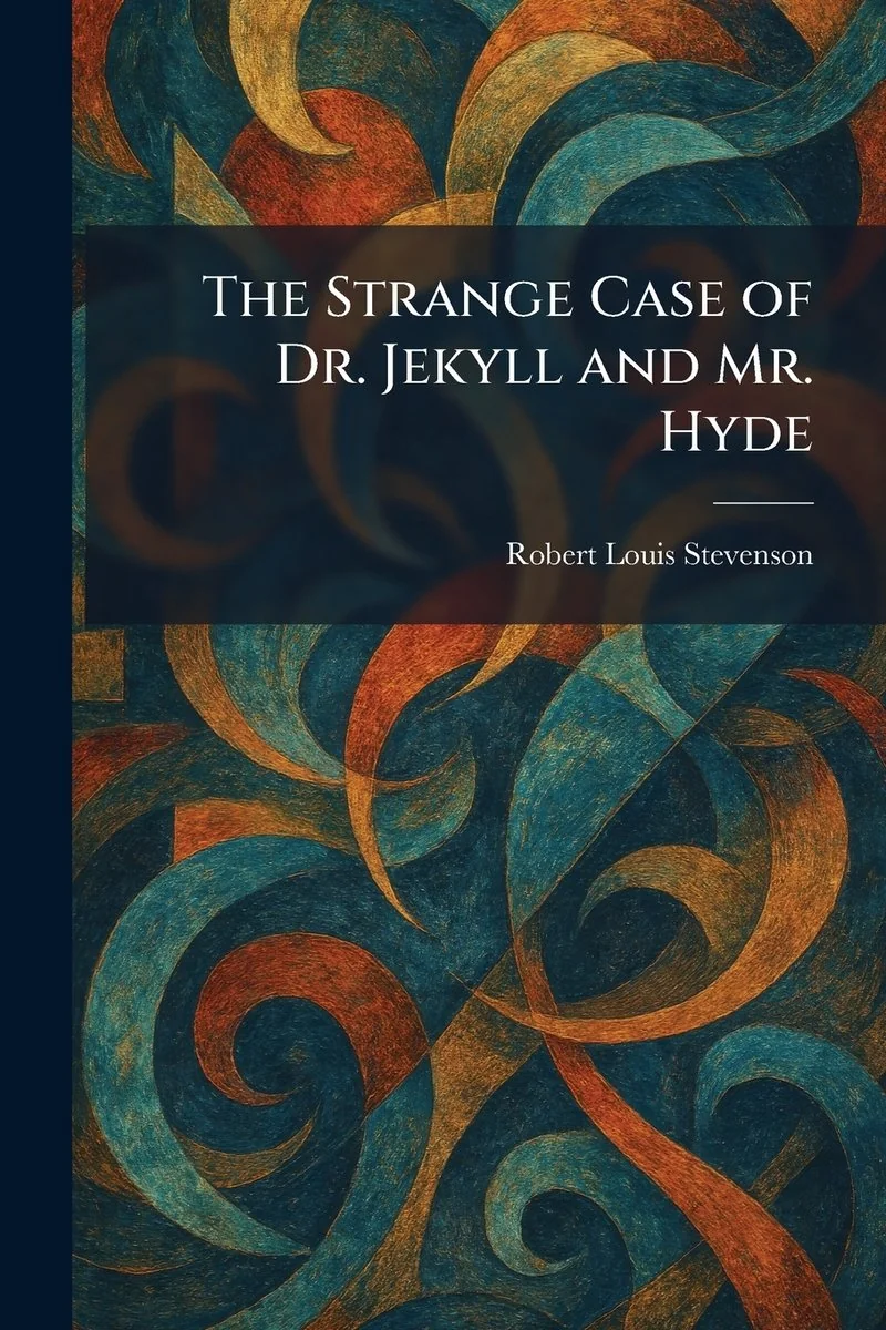 The Strange Case of Dr. Jekyll and Mr. Hyde