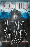 Heart-Shaped Box: A Chilling, Award-Winning Novel from the Sunday Times Bestselling Author