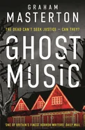 Ghost Music: An Unputdownable Ghost Story