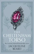The Cheltenham Torso: A Cozy Historical Mystery with a Touch of Supernatural Suspense