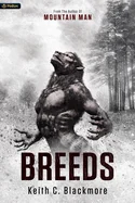 Breeds: A Werewolf Thriller
