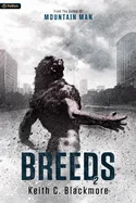 Breeds 2: A Werewolf Thriller