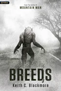 Breeds 3: A Werewolf Thriller