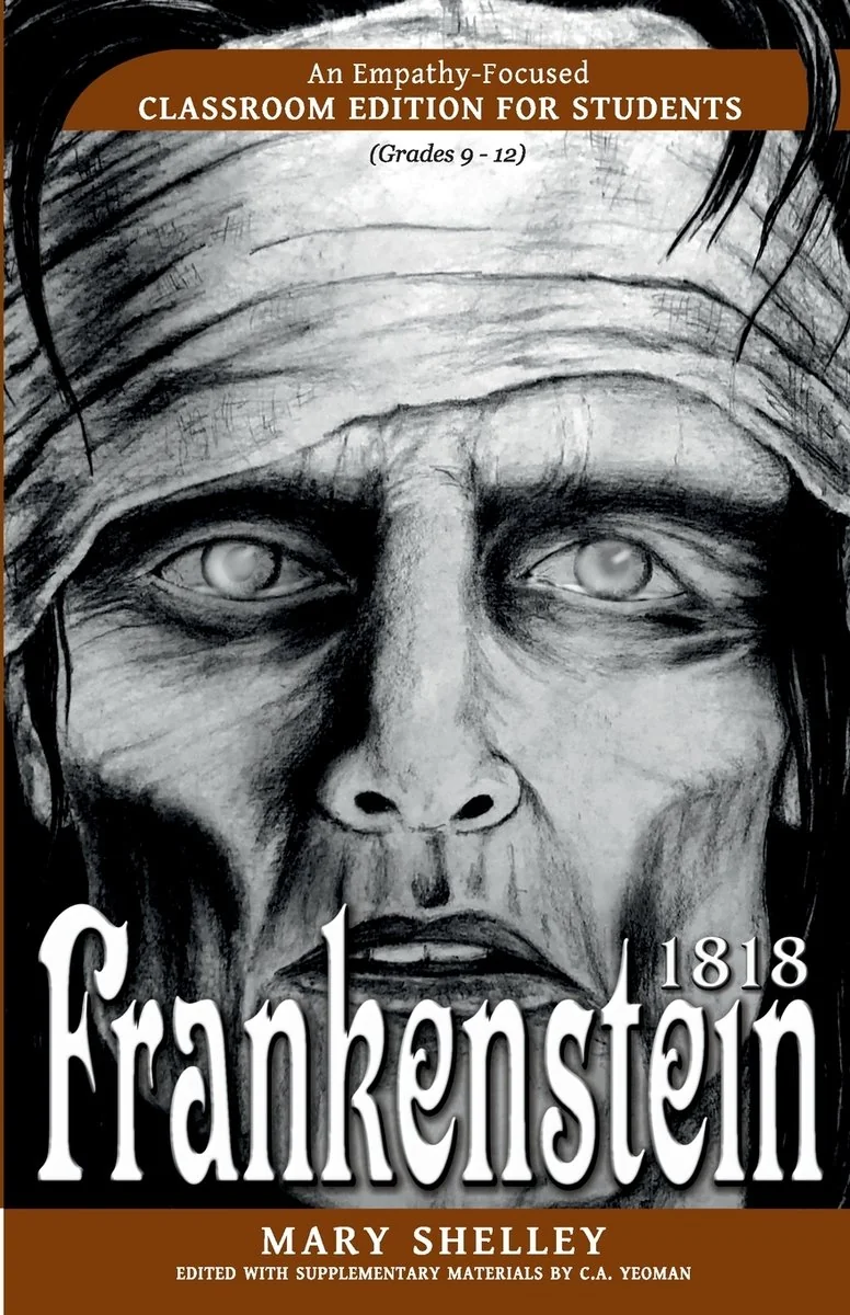 Frankenstein 1818: An Empathy-Focused Classroom Edition for Students — photo 2