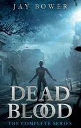 Dead Blood: The Complete Series — photo 2