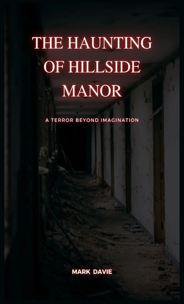 The Haunting of Hillside Manor: A Terror Beyond Imagination — photo 2