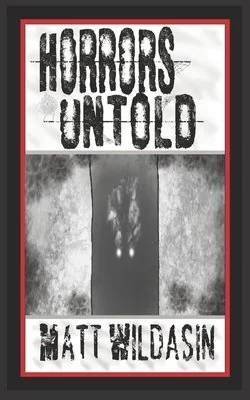 Horrors Untold — photo 2