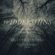 Widdershins: The First Book of Ghost Stories — Ghost Stories