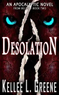 Desolation - An Apocalyptic Novel