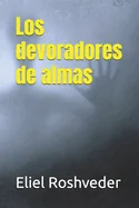 Los devoradores de almas
