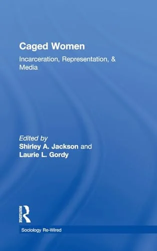 Caged Women: Incarceration, Representation, & Media — photo 2
