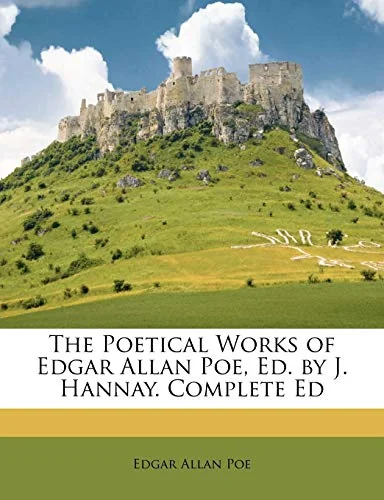 The Poetical Works of Edgar Allan Poe, Ed. by J. Hannay. Complete Ed — photo 2