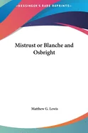 Mistrust or Blanche and Osbright
