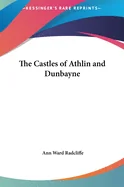 The Castles of Athlin and Dunbayne