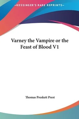 Varney the Vampire or the Feast of Blood V1 — photo 2