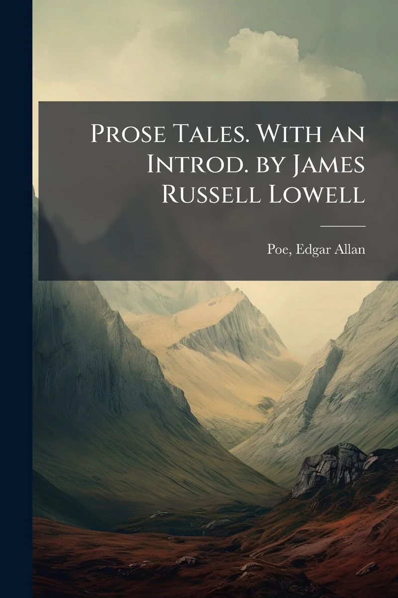 Prose Tales. With an Introd. by James Russell Lowell — photo 2