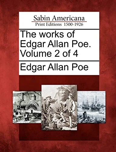 The works of Edgar Allan Poe. Volume 2 of 4 — photo 2