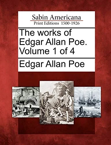 The works of Edgar Allan Poe. Volume 1 of 4 — photo 2