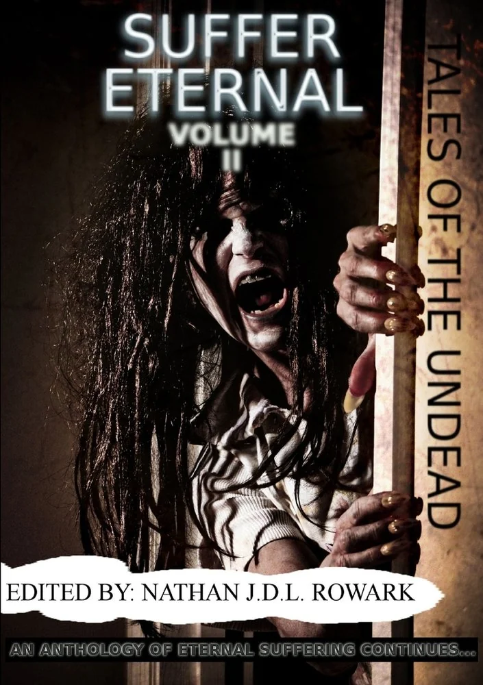 Tales of the Undead - Suffer Eternal Anthology: Volume II — photo 2
