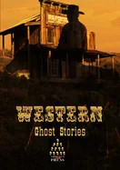 Western Ghost Stories — Horror Fiction