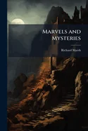 Marvels and Mysteries