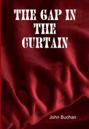 The Gap in the Curtain