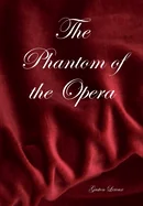 The Phantom of the Opera