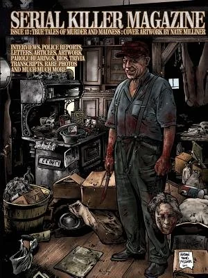 Serial Killer Magazine Issue 13 — photo 2