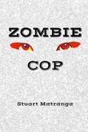 Zombie Cop — Horror Fiction