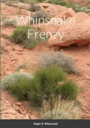 Whipsnake Frenzy — Horror Fiction
