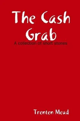 The Cash Grab — photo 2