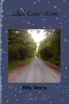 What Came Home — Horror Fiction