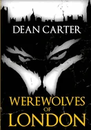 Werewolves of London — Horror Fiction