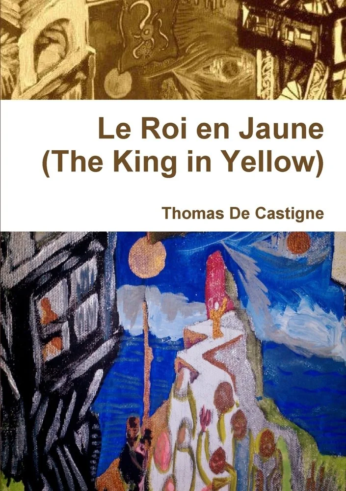 Le Roi en Jaune (The King in Yellow) [Paperback] — photo 2