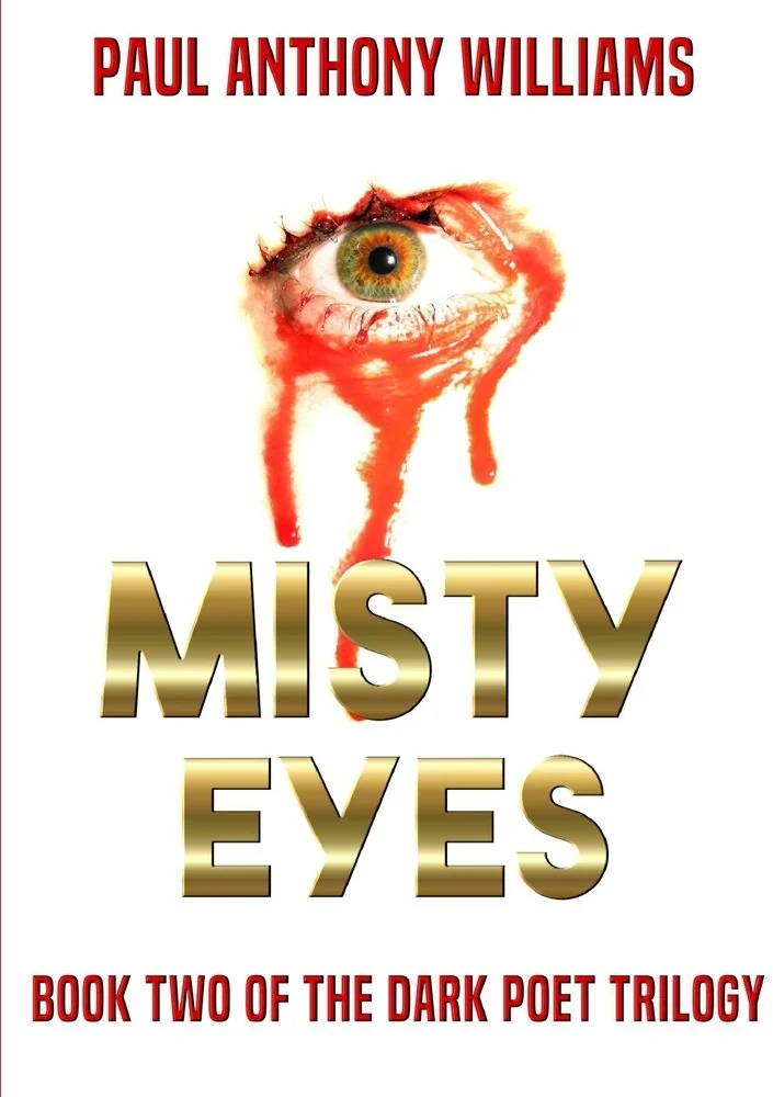 Misty Eyes: Book Two Of The Dark Poet Trilogy — photo 2