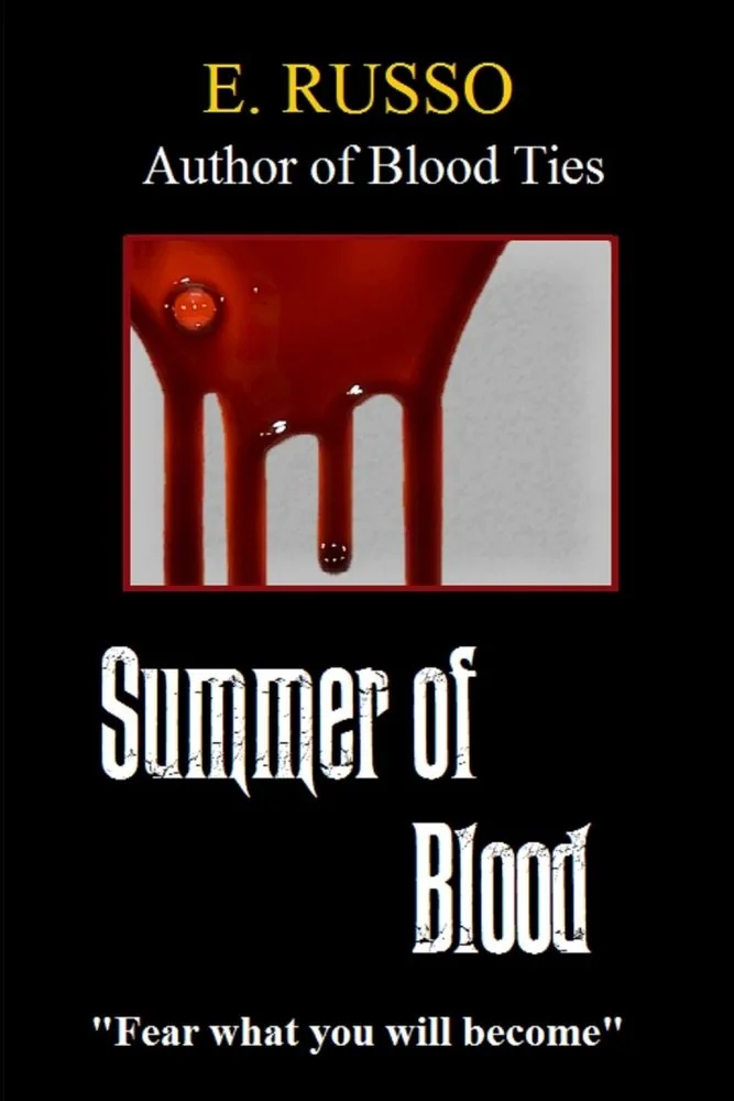 Summer of Blood — photo 2