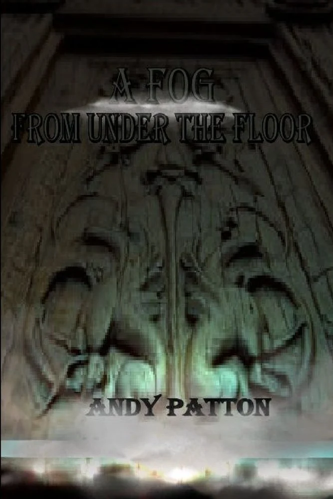 A Fog From Under the Floor — photo 2