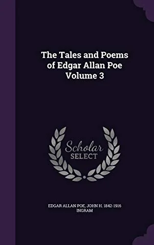 The Tales and Poems of Edgar Allan Poe Volume 3 — photo 2
