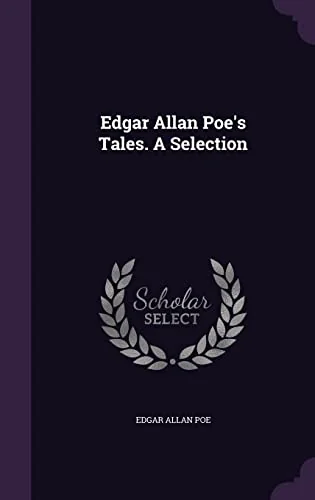 Edgar Allan Poe's Tales. A Selection — photo 2