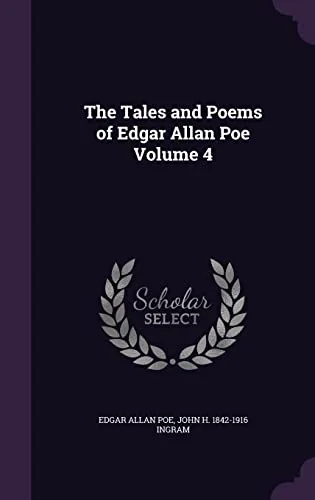 The Tales and Poems of Edgar Allan Poe Volume 4 — photo 2