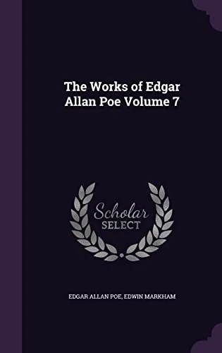 The Works of Edgar Allan Poe Volume 7 — photo 2