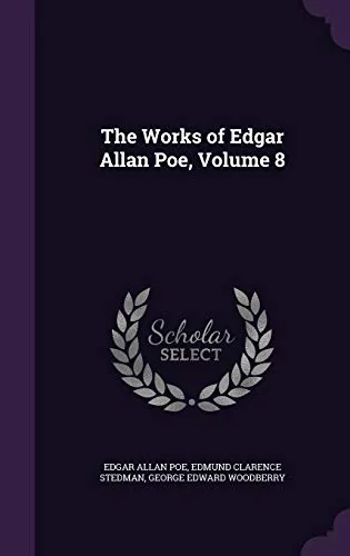The Works of Edgar Allan Poe, Volume 8 — photo 2