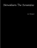 Skinwalkers: The Screenplay — photo 2