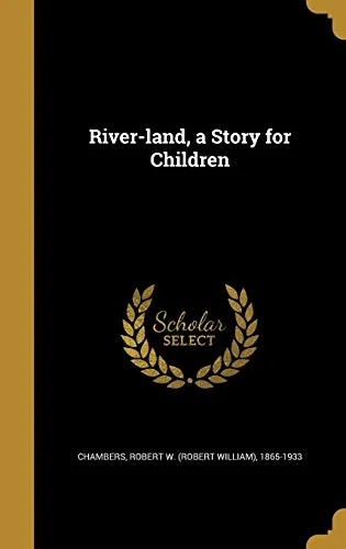 River-land, a Story for Children — photo 2