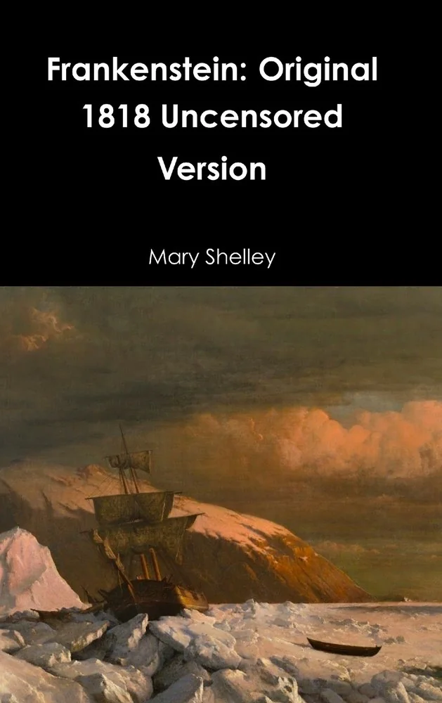 Frankenstein: Original 1818 Uncensored Version — photo 2
