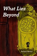 What Lies Beyond — Horror Fiction