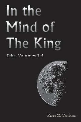 Tales Vols. 1-4: In the Mind of the King — photo 2