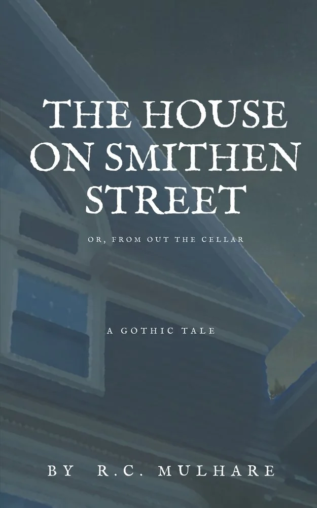The House on Smithen Street, or From Out the Cellar — photo 2