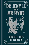 Dr Jekyll and MR Hyde: Gilded Pocket Edition