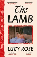 The Lamb: The Instant Sunday Times Bestseller